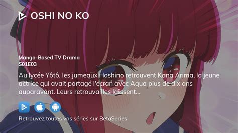 Regarder Oshi no Ko saison 1 épisode 3 streaming complet