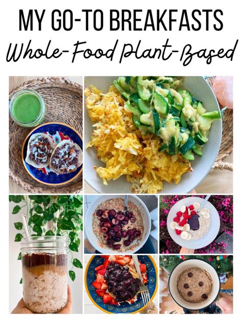 My Go To Whole Food Plant Based Breakfasts The Friendly Fig Plant Based Recipes Breakfast