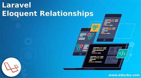 Laravel Eloquent Relationships Guide On Laravel Eloquent Relationships