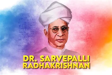 Dr. Sarvepalli Radhakrishnan