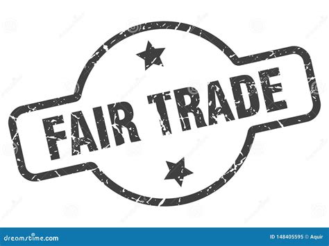 Fair Trade Stamp Stock Vector Illustration Of Round 148405595