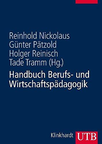 Handbuch Berufs Und Wirtschaftsp Dagogik By Reinhold G Nter P Tzold