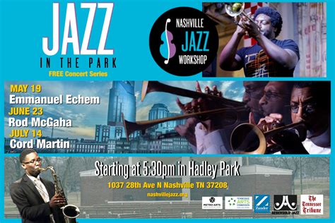 Nashvilles Jazz Workshop Present Jazz In The Park The Tennessee Tribune