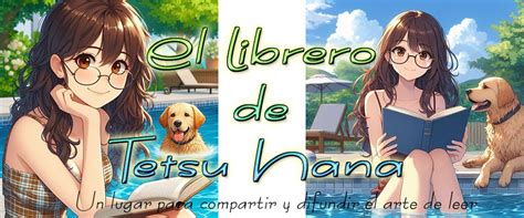 El Librero De Tetsu Hana La Cama De Los Libros