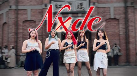 Kpop In Public One Take G I Dle Nxde Dance Cover From