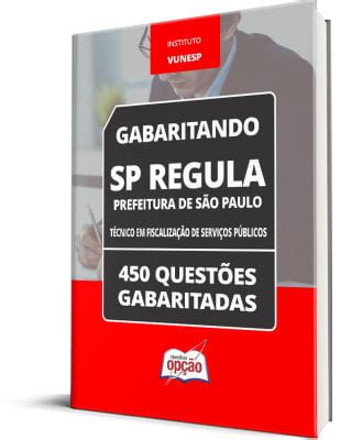 Baixe Apostila pdf Caderno SP REGULA Téc Fiscalização Serv Pub 450