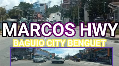 Marcos Hwy Baguio City Youtube