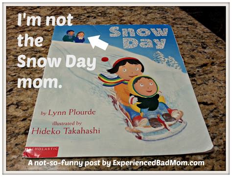 The Snow Day Mom