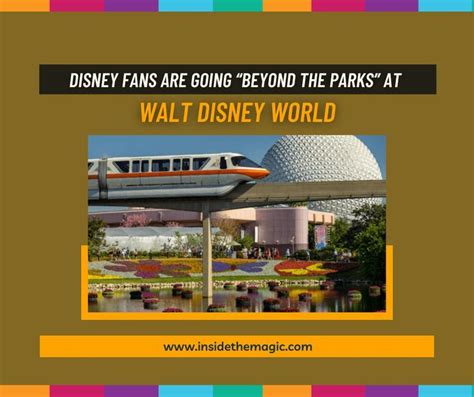 Disney Fans Are Going Beyond The Parks At Walt Disney World Inside