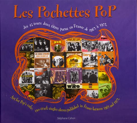 Les Pochettes Pop Des Tours Deux Titres Parus En France De A