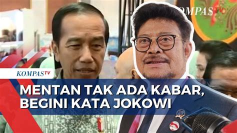 Jokowi Tanggapi Kabar Mentan Yasin Limpo Hilang Kontak Di Eropa