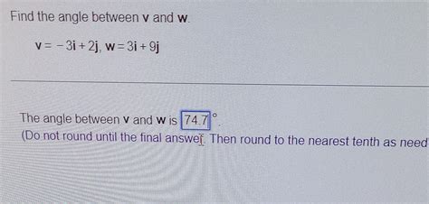 Solved Find The Angle Between V And W V 3i 2j W 3i 9j