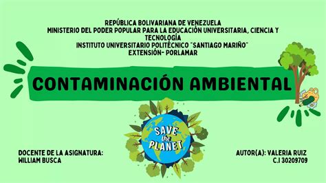 CONTAMINACIÓN AMBIENTAL VALERIA RUIZ PPT