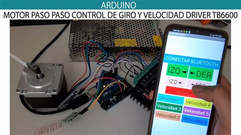 Motor Paso A Paso Nema 23 Y 17 Con El Driver Tb6600 Cambio De Giro Con Arduino Desde El Celular