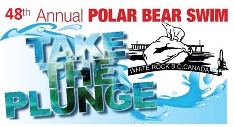 48th Annual Polar Bear Swim | Rotary Club of White Rock-Peace Arch