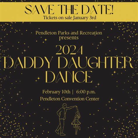 Tickets Go On Sale For 19th Annual Daddy Daughter Dance Pendleton Or