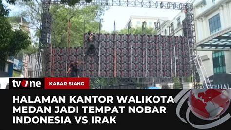 Pemkot Medan Gelar Nobar Di Halaman Kantor Walikota Kabar Siang Tvone