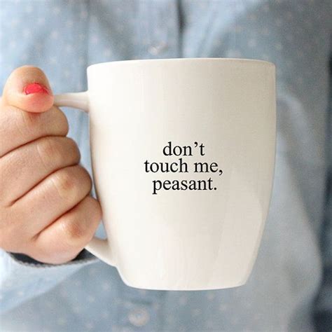 Coffee Mug - Ceramic Coffee Mug - Tea - Quote Mug- Tea Lover - Gift ...