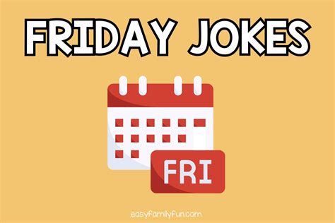 130 Friday Jokes That Make You Really Go TGIF