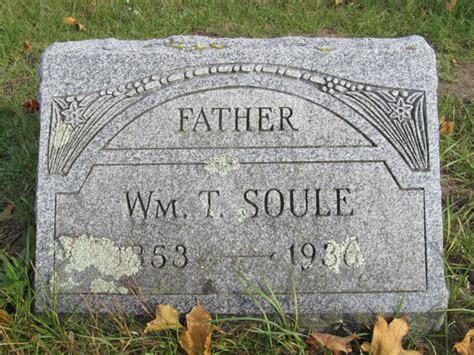 William T Soule 1853 1936 Find A Grave Memorial