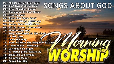 Top Best Morning Worship Songs For Prayers 2024 Reflection Of Praise