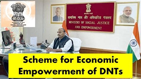 Scheme For Economic Empowerment Of Dnts Minister Of Social Justice