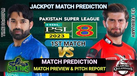 Ms Vs Lhq Psl St Match Prediction Fab Multan Sultan Vs