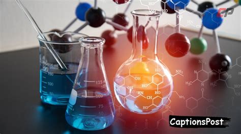300 Best Chemistry Captions For Instagram Funny Cute