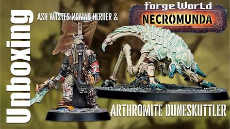 Unboxing Ash Wastes Nomad Herder Arthrommite Duneskuttler Necromunda