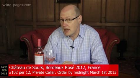 Ch Teau De Sours Bordeaux Ros France Wine Review Youtube