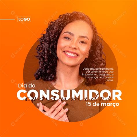 Dia Do Consumidor 15 De Março Social Media Psd Editável [download