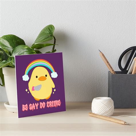 Be Gay Do Crime Art Board Print For Sale By BrunaEsmanhotto Redbubble