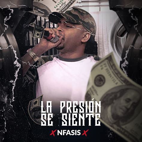 La Presion Se Siente Song And Lyrics By Nfasis Spotify