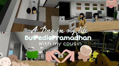 A Day In My Life Edisi Ramadhan Roblox Itzmeemilly Gamer