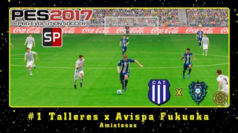 Pes Smokepatch V Pc Amistosos Talleres X Avispa Fukuoka