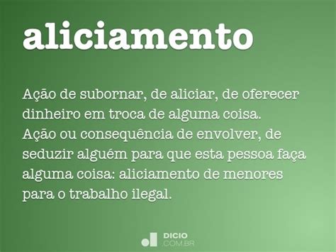 Aliciamento Dicio Dicion Rio Online De Portugu S