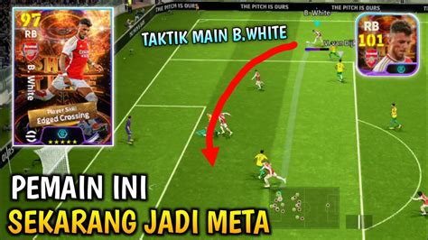 Gacor Racikan B White Showtime Arsenal Review B White Efootball