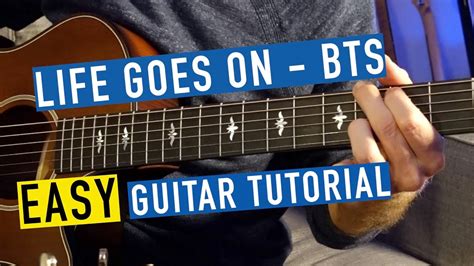 Life Goes On BTS 방탄소년단 EASY Guitar Tutorial CHORDS STRUMMING