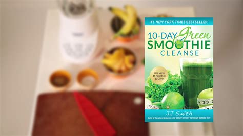 Day Green Smoothie Cleanse Book By Jj Smith Official Publisher