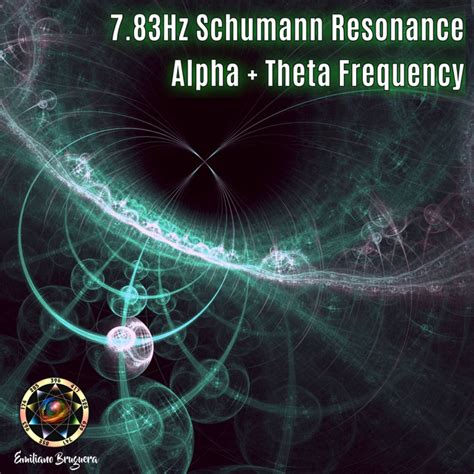 7 83hz Schumann Resonance Alpha Theta Frequency Song And Lyrics By