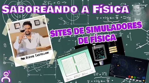 Sites De Simuladores De F Sica Youtube