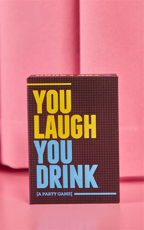 Jeu Dalcool Cartes You Laugh You Drink En Anglais Prettylittlething Fr