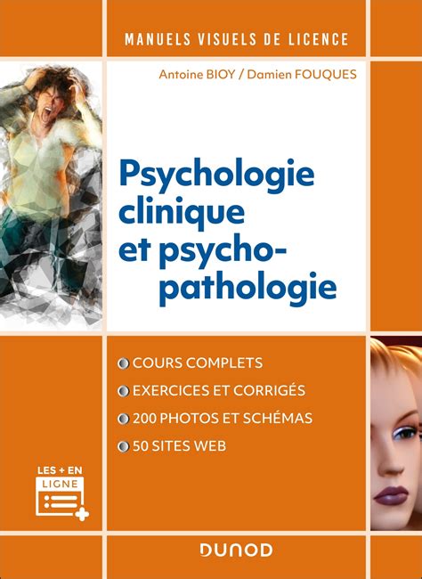 Manuel Visuel De Psychologie Clinique Et Psychopathologie Livre Et