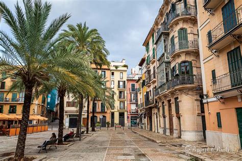 A Weekend In Palma de Mallorca: The Perfect City Break