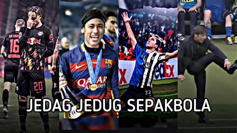 Terbaru Kumpulan Video Keren Seru Tiktok Jedag Jedug Sepakbola