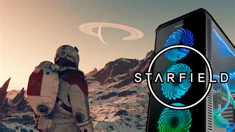 ¿qué Pc Necesitas Para Jugar A Starfield Estos Son Sus Requisitos