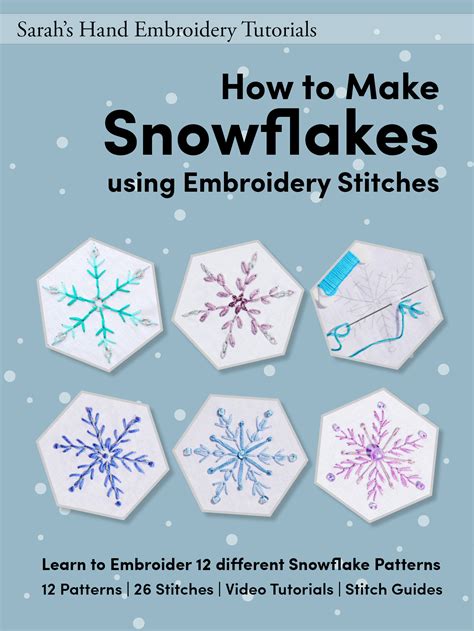 How To Make Snowflakes Using Embroidery Stitches Sarah S Hand