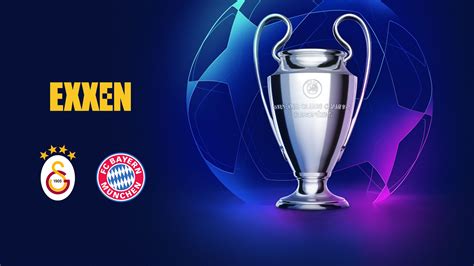 Exxen de Yayınlanacak Galatasaray Bayern Münih Maçı Ücretsiz Oldu