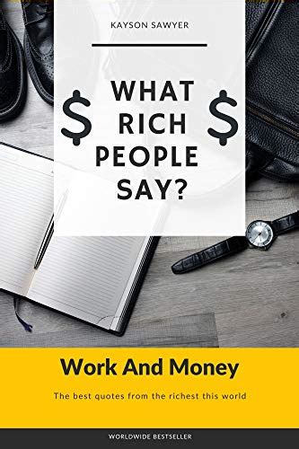 Rich People With Money Quotes