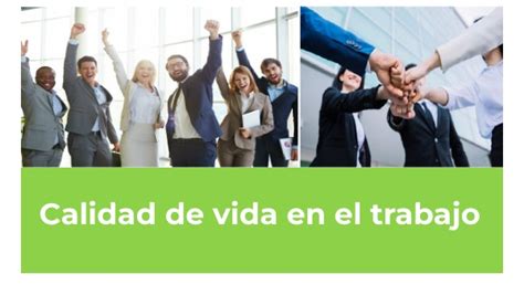 Calidad De Vida En El Trabajo